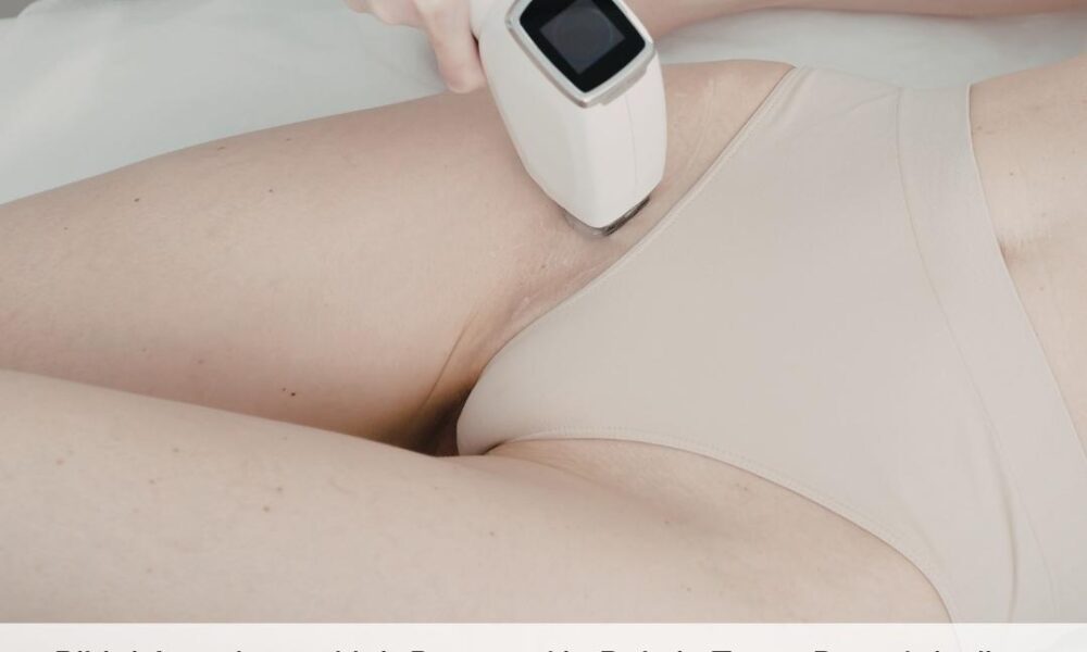 Bikini Area Laser Hair Removal in Bahria Town Rawalpindi