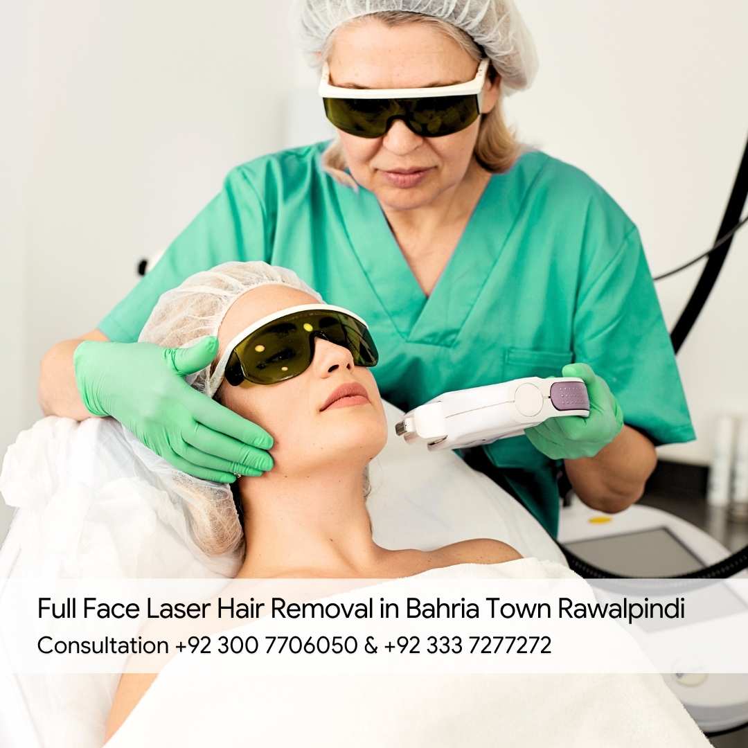 Full Face Laser Hair Removal in Bahria Town Rawalpindi